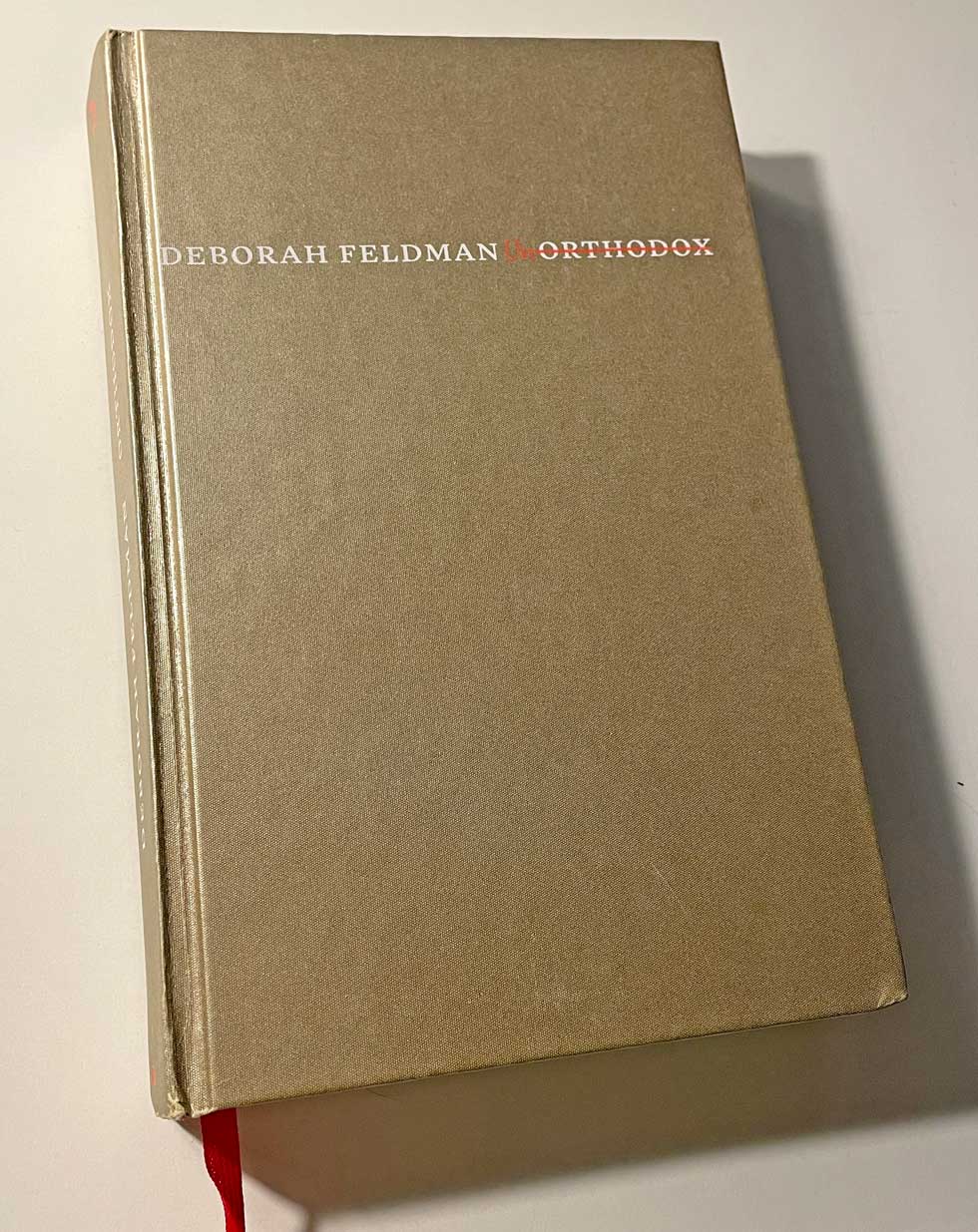 So viel Zeit muss sein – Buch #3 Feldman Unorthodox BIld 1